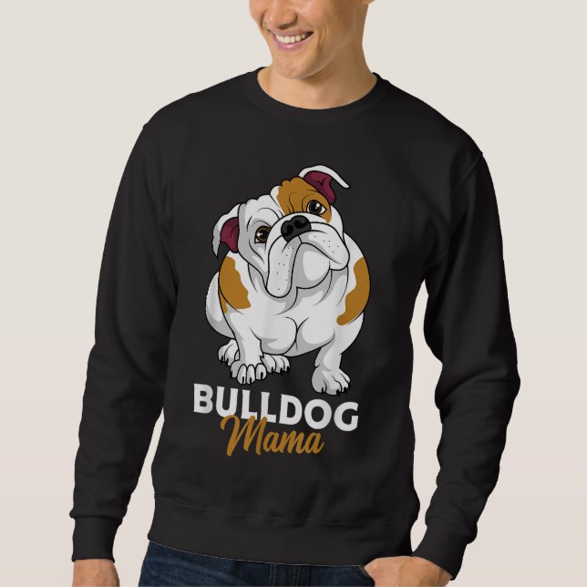 Engelsk bulldog Mamma Cute Bully Hund Mamma Funny  Lång Ärmad Tröja (Framsida)