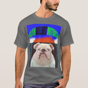 Engelsk Bulldog Motivation T Shirt