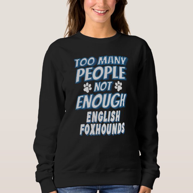 Engelsk Foxhound Ras Hund Ägare Hund T Shirt (Framsida)