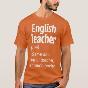 Engelsk lärare Definition Funny Teacher T Shirt