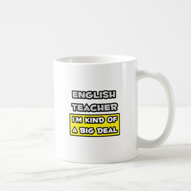 Engelsk lärare.. Jag är en stor affär Kaffemugg (Höger)