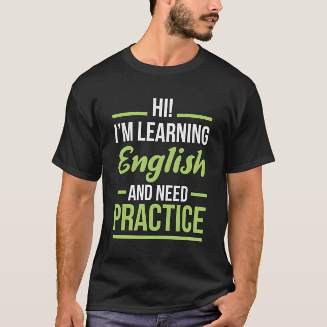 Engelsk språkinlärning för Studenter Esl T Shirt (Framsida)