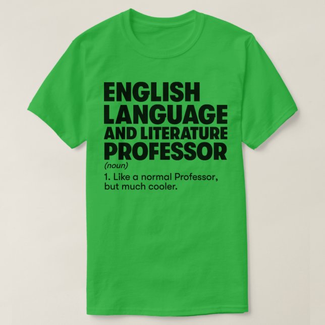 Engelsk språklitteraturprofessor 1 t shirt (Design framsida)