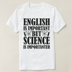 Engelsk viktig, men vetenskaplig lärare citerar Fu T Shirt