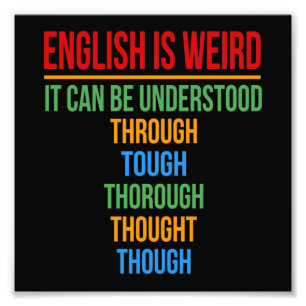 Engelska är Konstig Language Teacher Grammar Stud Fototryck
