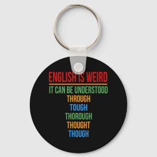 Engelska är Konstig Language Teacher Grammar Stud Nyckelring