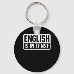 Engelska är på Tense Language Teacher Grammar Nyckelring