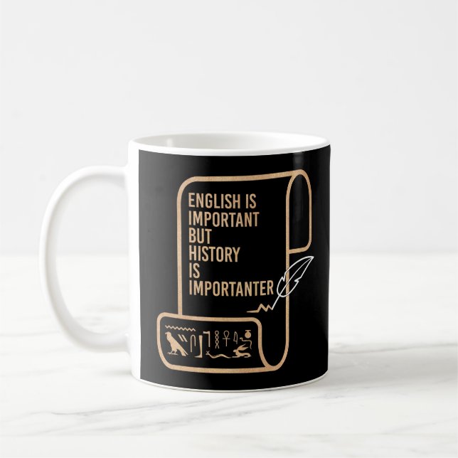 Engelska är viktigt men historia är viktigare  kaffemugg (Vänster)