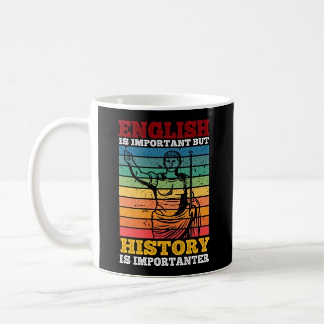 Engelska är viktigt, men historien är viktig kaffemugg (Vänster)