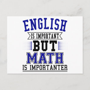 Engelska Är Viktigt Men Matematik Är Viktigare Skä Vykort
