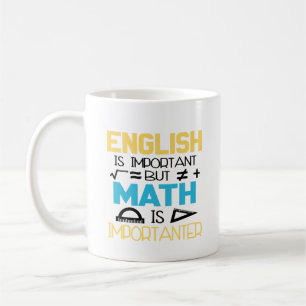 Engelska är viktigt men matematik är viktigt kaffemugg