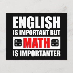 Engelska är viktigt men matematik är viktigt vykort