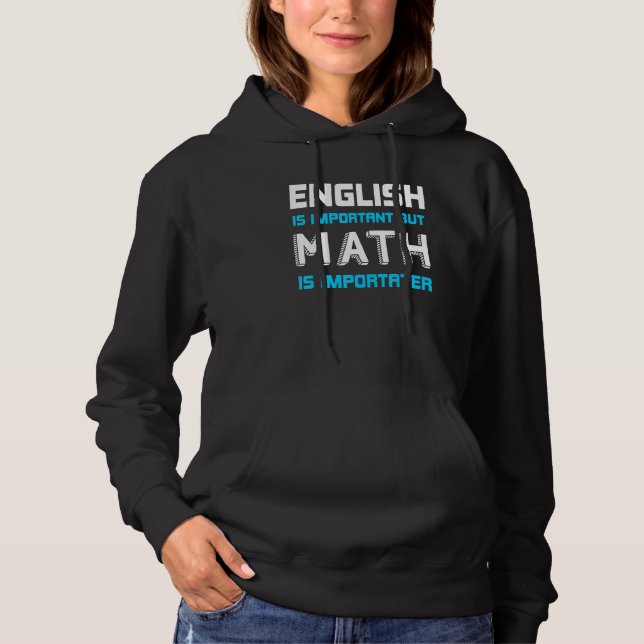 Engelska är viktigt, men Math är betydelsefull för T Shirt (Framsida)