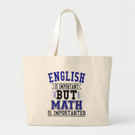 Engelska är viktigt, men Math är den Importanter Jumbo Tygkasse