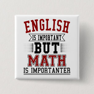 Engelska är viktigt, men Math är den Importanter Knapp