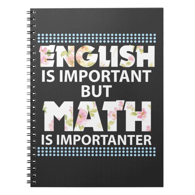 Engelska är viktigt, men Math är Importanter Anteckningsbok (Framsidan)
