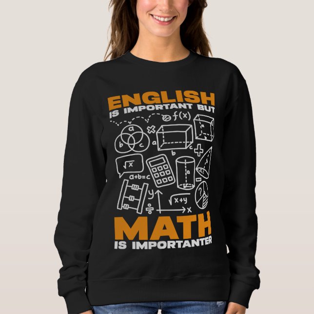Engelska är viktigt, men Math är Importanter Math T Shirt (Framsida)