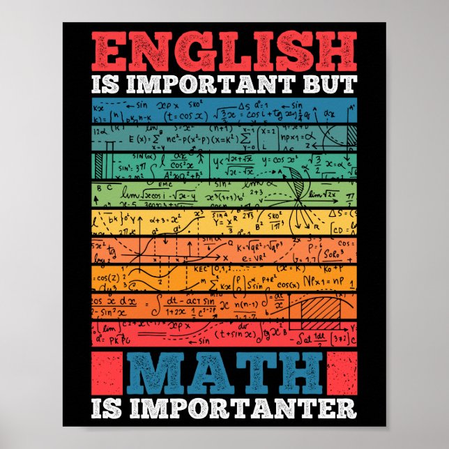 Engelska är viktigt, men Math är viktig matematik Poster (Framsidan)