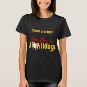 Engelska bulldog där t shirt