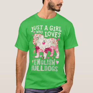 Engelska bulldog en flicka som Kärlek Hund Flower T Shirt