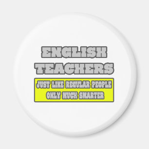Engelska lärare... Mycket smartare Magnet