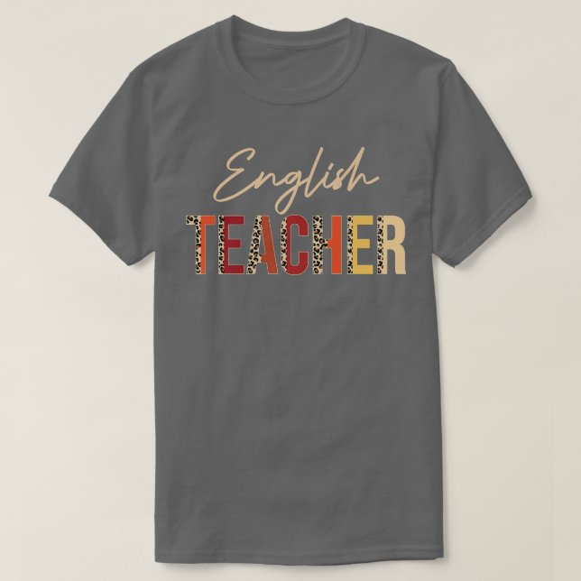 Engelska lärarleopard Fall Autumn Älskare Thanksg T Shirt (Design framsida)