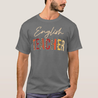 Engelska lärarleopard Fall Autumn Älskare Thanksg T Shirt