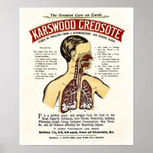 ENGELSKA LUNGSJUKDOMAR CURE - CREOSOTE 1910 POSTER
