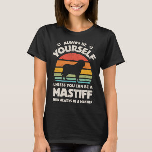 Engelska Mastiff Be alltid din egen Hund Retro Vin T Shirt