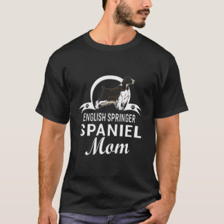 Engelska Springer Spain Mamma Hundägare For Women T Shirt