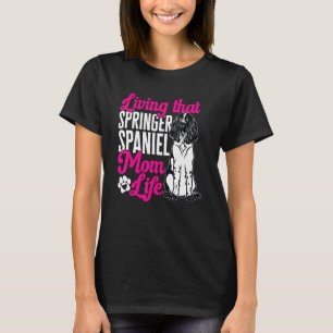 Engelska Springer Spanska Mamma Hund Mamma T Shirt