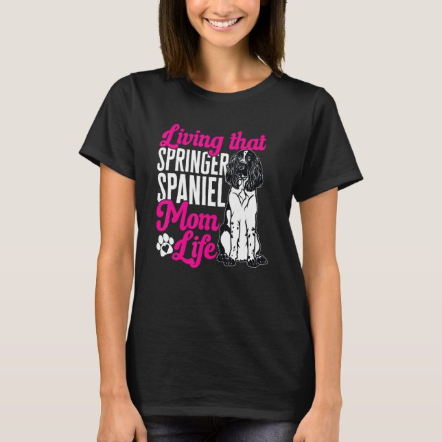 Engelska Springer Spanska Mamma Hund Mamma T Shirt (Framsida)