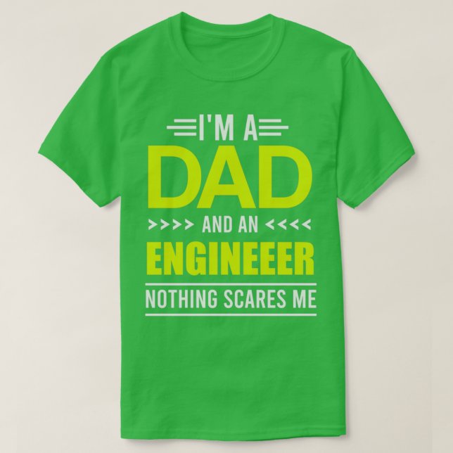 Engineer Day Im a Dad and an Engineer Funny Gift T Shirt (Design framsida)