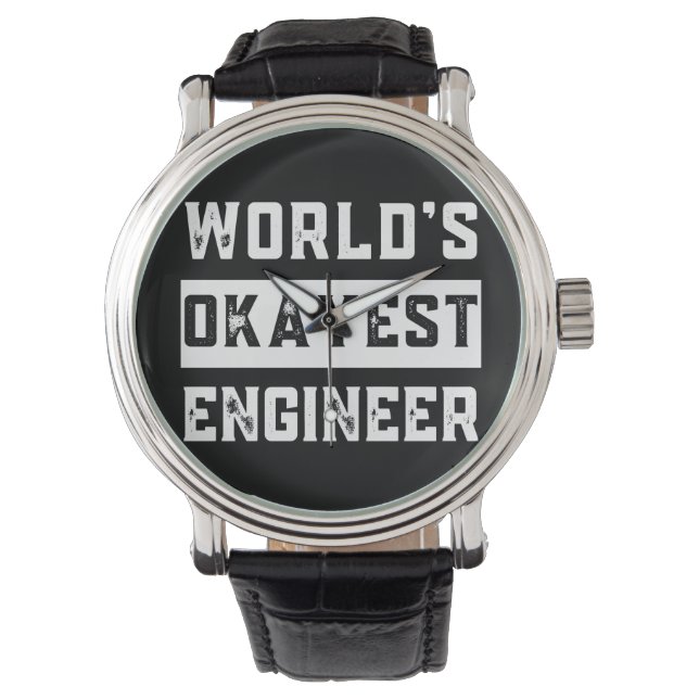 engineer, engineering, okayest, funny, humor armbandsur (Framsida)