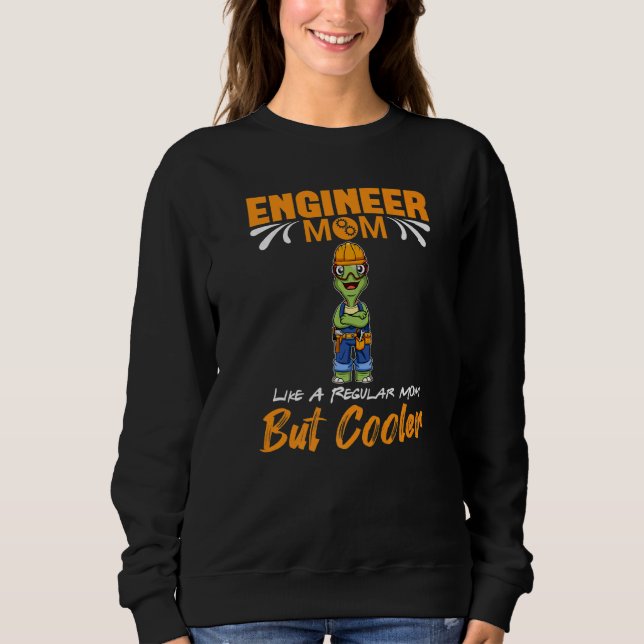 Engineer Mom Like A Regualr Mom But Cooler Premium T Shirt (Framsida)