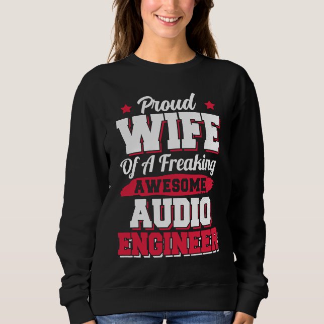 Engineering Sound Technology Audio Engineer Wife T Shirt (Framsida)