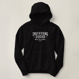 Engineering Squad – Bygg. Fixa. Upprepa. T Shirt