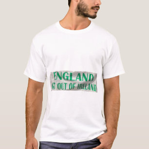 England får ut ur den Irland T-tröja T Shirt