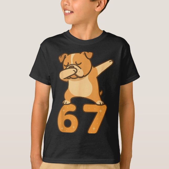 English Bulldog Dog 67 Meme Six Seven Funny Dabbin T Shirt (Framsida)