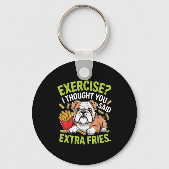 English Bulldog Exercise, Extra Fries Funny  Nyckelring (Framsida)