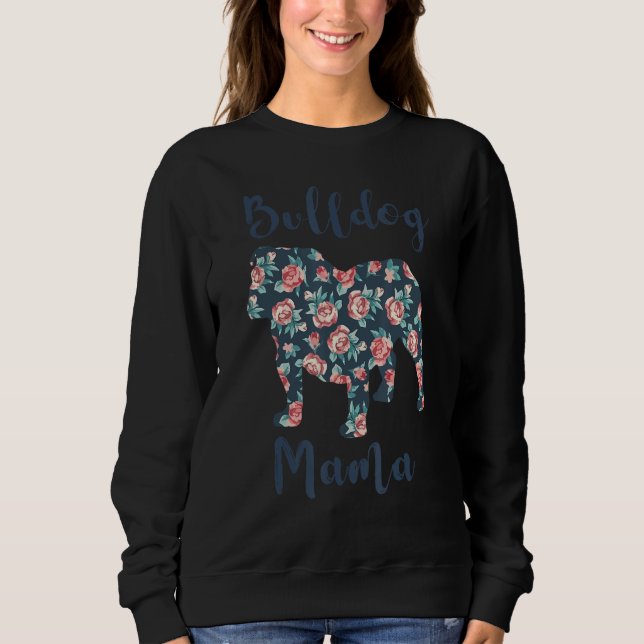 English Bulldog  for Women Dog Mom Mama Mother Day T Shirt (Framsida)