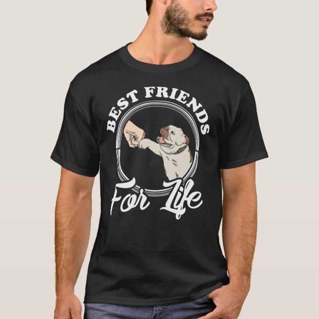 English Bulldog Lover Design "Best Friends Fo T Shirt (Framsida)