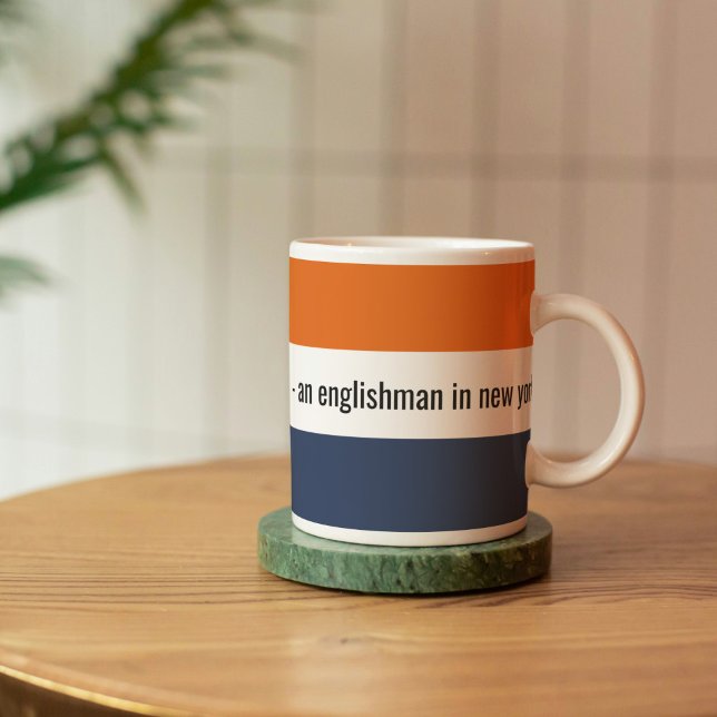 Englishman New York Citat Personlig mugg (AN englishman in new york mug)