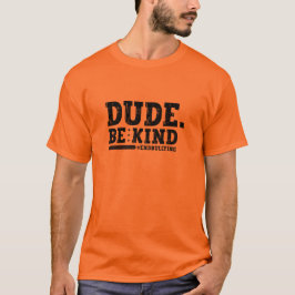 Enhetsdagen Orange Anti mobbning Kille Var snäll T Shirt