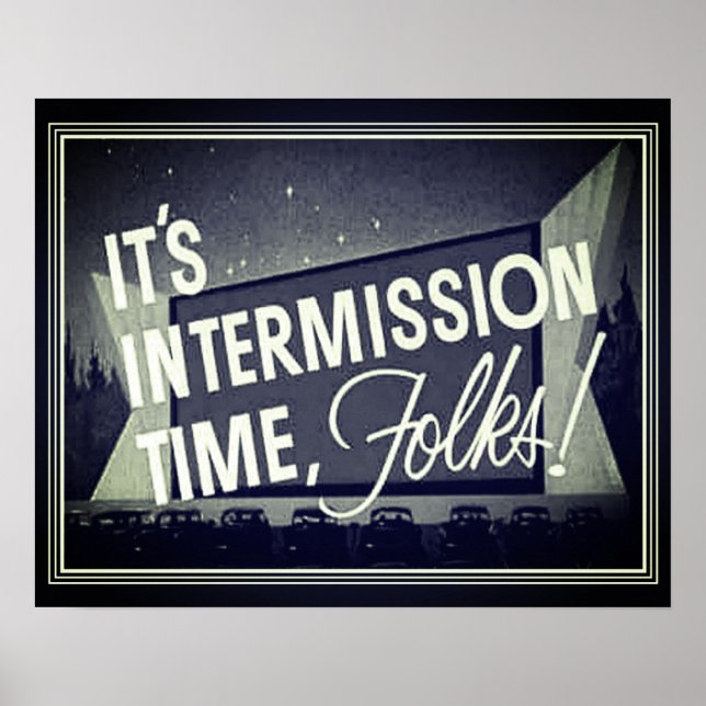 Enhetsfilm "IT's Intermission Time Folks" Poster (Framsidan)