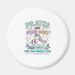 Enhörning Pilates och Pixie-damm Fet Typografi T-s Magnet