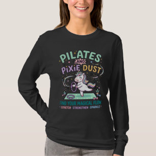 Enhörning Pilates och Pixie-damm Fet Typografi T-s T Shirt