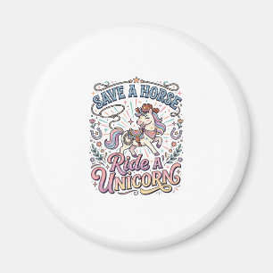 Enhörning Spara en häst Rid en enhörning Tryckfärd Magnet