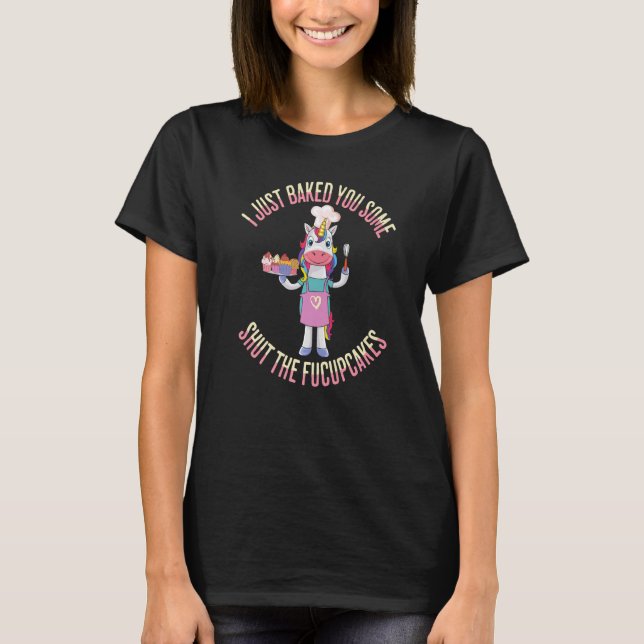 Enhörning Stäng Fucupcakes Bagern T Shirt (Framsida)