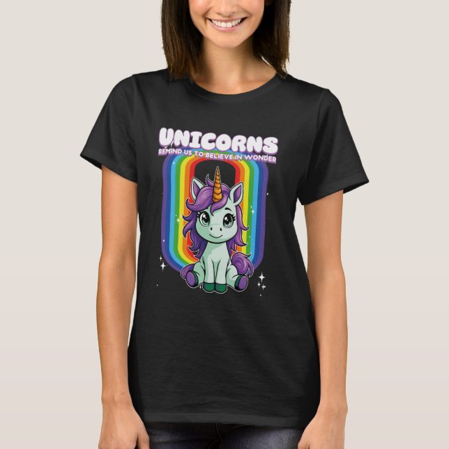 Enhörningar påminner oss om att tro på under t shirt (Framsida)